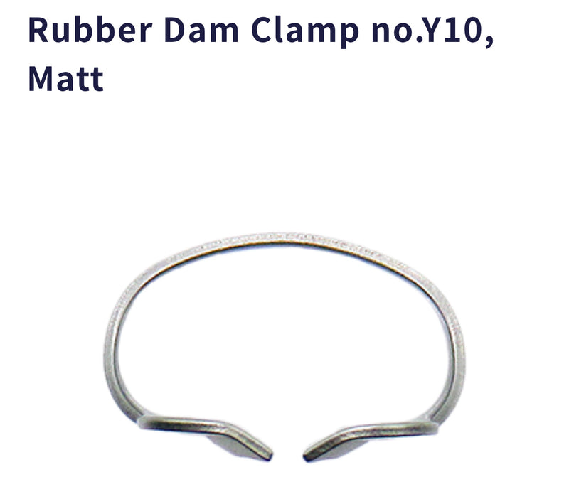 Y10 matt rubber dam clamp
