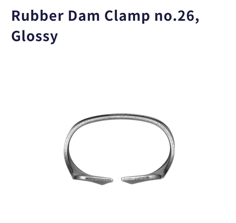 Rubber Dam Clamp no. 26 Glossy